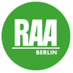 RAA Berlin - Regionale Arbeitsstellen für Bildung, Integration und Demokratie (RAA) e.V.